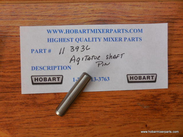 HOBART A-200 AGITATOR SHAFT PIN OLD PART NUMBER 65062-1 NEW PART NUMBER 00-065062-00001